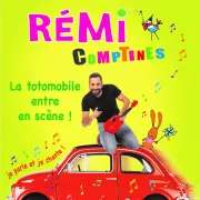 Rémi comptines : La totomobile entre en scène