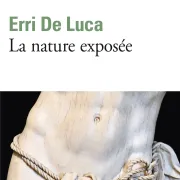 Rencontre autour du livre de Erri de LUCA La nature exposée organisé par l'association Ecume.Doc