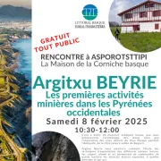 Rencontre avec Argitxu Beyrie - Les premières activités minières dans les Pyrénées Occidentales