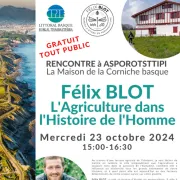 Rencontre avec Félix BLOT : L\'Agriculture dans l\'Histoire de l\'Homme