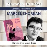 Rencontre dédicace avec Marcel Shorjian