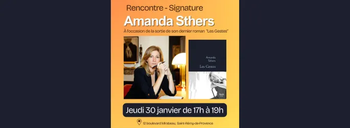 Rencontre - Signature Amanda Sthers