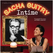 Sacha Guitry intime