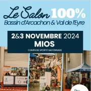 Salon 100% Bassin d'Arcachon et Val de l'Eyre