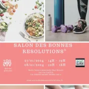 Salon des bonnes résolutions et du bien-être - 6ème édition