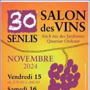 Salon des Vins de Senlis, 30e édition