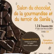 Salon du chocolat, de la gourmandise et du terroir à Senlis