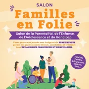 Salon Familles en folie