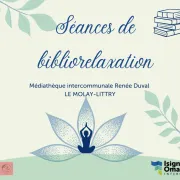 Séances de bibliorelaxation - Adultes