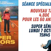 Semaine bleue : Ciné-thé - Super Seniors