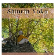 Shinrin Yoku (bain De Forêt)