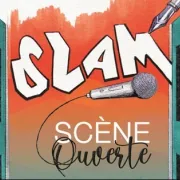 Soirée Slam - Scène Ouverte Et Atelier D'Ecriture