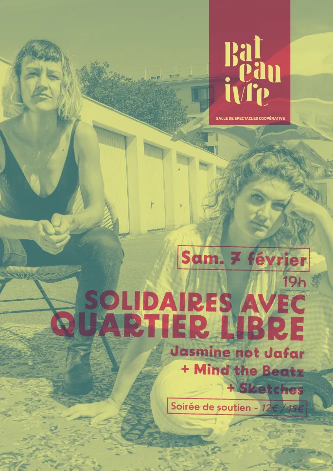 Solidaires avec quartier libre : Jasmine Not Jafar + Mind The Beatz + Sketches