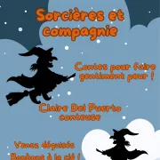 Sorcières et Compagnie : Contes pour faire gentiment peur !