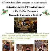 Spectacle de crèche vivante un Noël en Provence