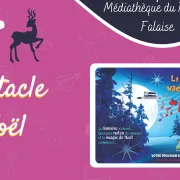 Spectacle de Noël |Compagnie Planète Mômes