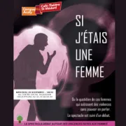 Spectacle-débat Si j'étais une femme