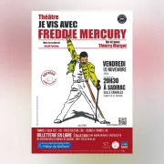 Spectacle Je vis avec Freddie Mercury