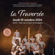 Spectacle La Traversée