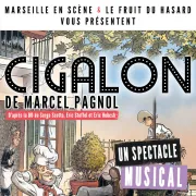 Spectacle musical : Cigalon