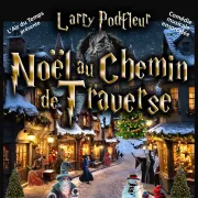 Spectacle • Noël au chemin de Traverse