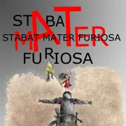 Stabat Mater Furiosa