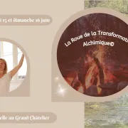 Stage La Roue de la Transformation Alchimique