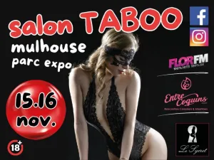 Taboo - le Salon de l'érotisme à Mulhouse revient les 15 et 16 novembre 2024.