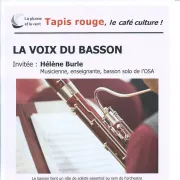 Tapis rouge, le café culture : La voix du basson