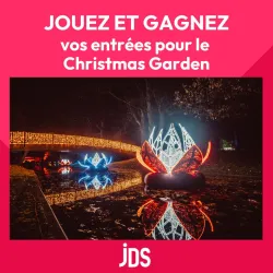 Tentez de gagner vos entrées pour le Christmas Garden🎄