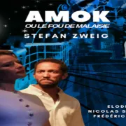 Théâtre : Amok ou le fou de Malaisie