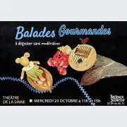 Théâtre conté - Balades gourmandes