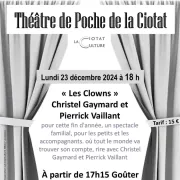 Théâtre de Poche de La Ciotat : Les Clowns