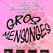 Théâtre Gros mensonges par Luc Chaumar