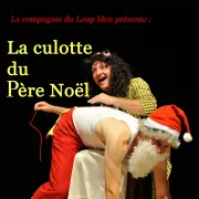 Théâtre : La Culotte du Père Noël