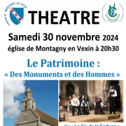 THÉÂTRE Le patrimoine des monuments et des hommes