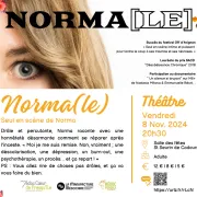 Théâtre : Norma (le)