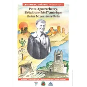 Théâtre : Pette Aguerreberry, il était une fois l'Amérique