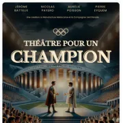 Théâtre pour un champion