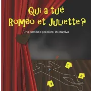 Théâtre - Qui A Tué Roméo Et Juliette?