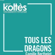 Théâtre - Tous Les Dragons - Sortie De Résidence