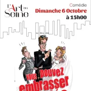 Théâtre : Vous pouvez embrasser la mariée