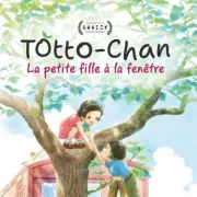 Totto-Chan, la petite fille à la fenêtre