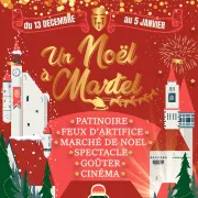 Un Noël à Martel... Patinoire, marché de Noël...