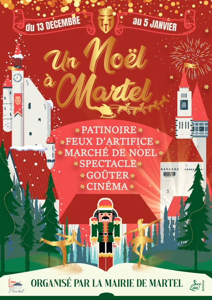 Un Noël à Martel... Patinoire, marché de Noël...