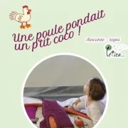 Une poule qui pondait un p’tit coco