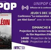 UNIPOP : Conférence - La restauration du Napoléon vu par Abel Gance