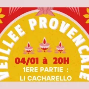 Veillée provençale à Eygalières