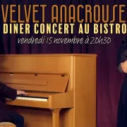 Velvet Anacrouse - Dîner concert