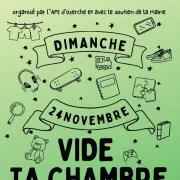 Vide ta Chambre